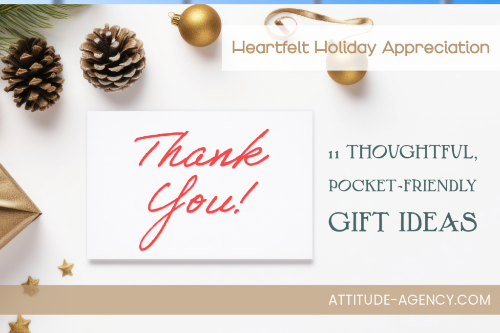 Heartfelt Holiday Appreciation: Thoughtful Ways to Thank Your Loved Ones